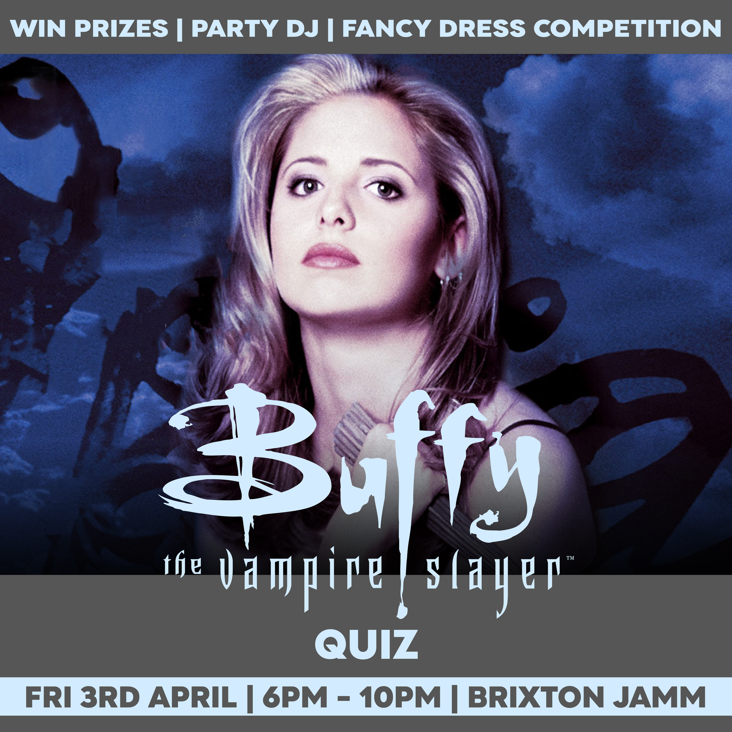 The Ultimate Buffy Quiz — Brixton Jamm